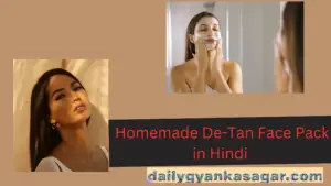 Homemade De-Tan Face Pack in Hindi 