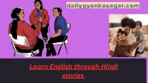 Learn English through Hindi stories