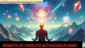 Benefits of Third Eye Activation in Hindi 